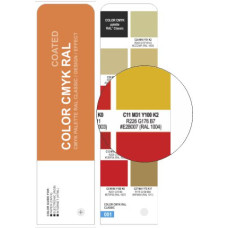 COLOR CMYK RAL Coated - Conversion swatch book for Palette RAL Classic, Effect and Design